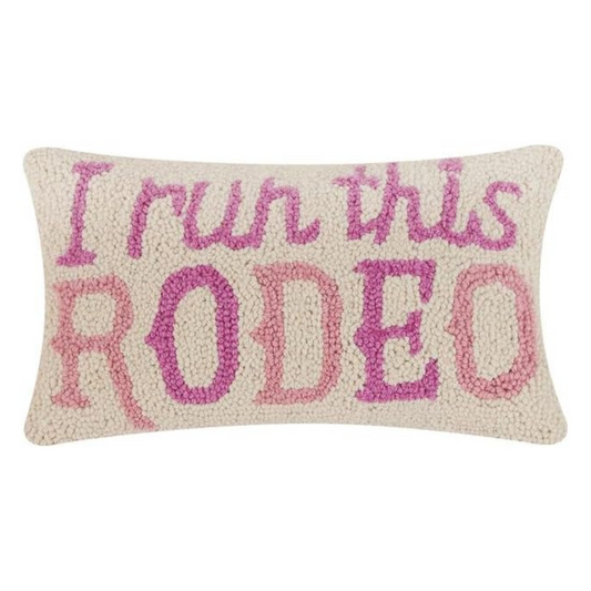 Peking Handicraft I Run This Rodeo Hook Pillow 16x9 inches